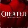 Cheater - Single album lyrics, reviews, download