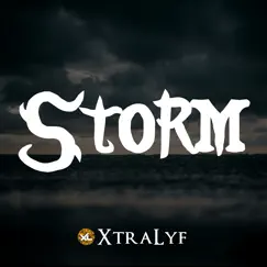 Storm (feat. Strazdine) - Single by XtraLyf album reviews, ratings, credits