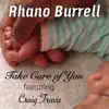 Take Care of You (feat. Craig Travis) - Single album lyrics, reviews, download