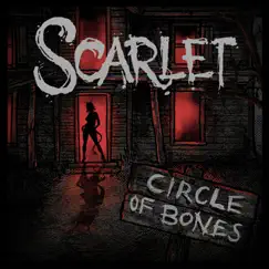 Circle of Bones - Single by Scarlet album reviews, ratings, credits