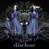 disclose - EP album lyrics, reviews, download