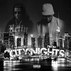 City Nights - Single by Selfmade Kev & Deon album reviews, ratings, credits