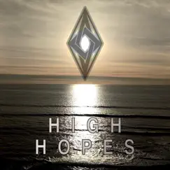 High Hopes - Single by On a Phone album reviews, ratings, credits