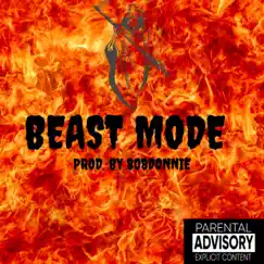 Beast Mode - Single by Sparked Up Vato album reviews, ratings, credits