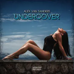 Undercover - Single by Alex Van Sanders album reviews, ratings, credits