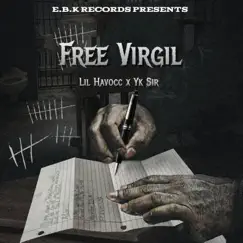 Free Virgil (feat. Yk Sir) Song Lyrics