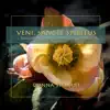 Veni, Sancte Spiritus: Gregorian Chant Hymns & Sequences album lyrics, reviews, download