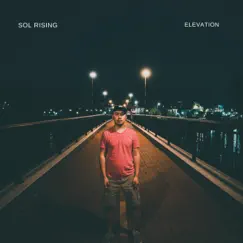 Elevation by Sol Rising album reviews, ratings, credits