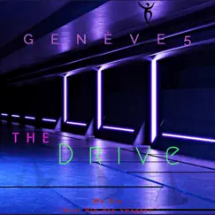 The Drive - Single by Genève 5 album reviews, ratings, credits
