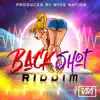 Back Shot Riddim - EP album lyrics, reviews, download