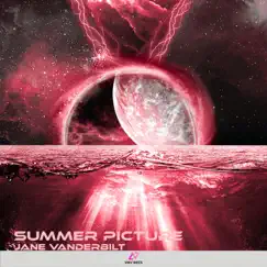 Summer Picture - EP by Jane Vanderbilt album reviews, ratings, credits