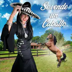 Se vende un Caballo by Yolanda Villa-La nueva voz Ranchera album reviews, ratings, credits