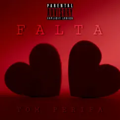 Falta (feat. Tower Beatz) - Single by Tom Perifa album reviews, ratings, credits