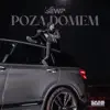 Poza Domem - Single album lyrics, reviews, download