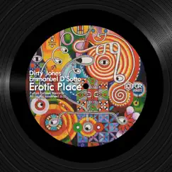 Erotic Place - Single by Dirty Jones & Emmanuel D' Sotto album reviews, ratings, credits