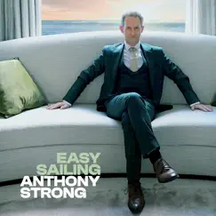 Easy Sailing by Anthony Strong album reviews, ratings, credits