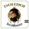 SickMinded album lyrics, reviews, download