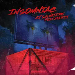 Insomniac (feat. Atarii) - Single by AJ Salvatore album reviews, ratings, credits