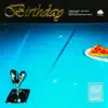 Birthday (feat. BILL STAX) - Single album lyrics, reviews, download
