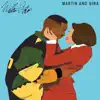 Martin & Gina - Single album lyrics, reviews, download