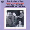 First Ladies Of Jazz (feat. Hans Koller & Don Byas) album lyrics, reviews, download