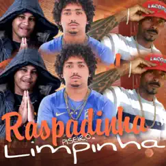 Raspadinha Limpinha (Piseiro) [feat. Mc Alef] Song Lyrics