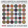 Birds of a Feather (feat. John Donaldson, Andrew Cleyndert & Spike Wells) album lyrics, reviews, download