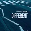 Abbey Road Different album lyrics, reviews, download