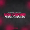 Vou Comer Minha Cunhada - Single album lyrics, reviews, download