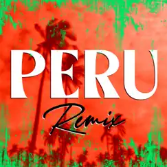 Peru (Club Mix, 126 BPM) Song Lyrics