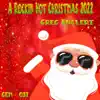 A Rockin' Hot Christmas 2022 - Single album lyrics, reviews, download