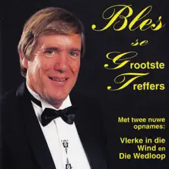 Bles Se Grootste Treffers by Bles Bridges album reviews, ratings, credits
