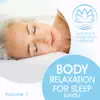 Body Relaxation for Sleep Bundle, Vol. 1 album lyrics, reviews, download
