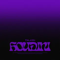 Houdini - Single by Tajiri album reviews, ratings, credits