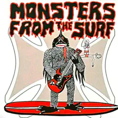 Monsters From the Surf Song Lyrics