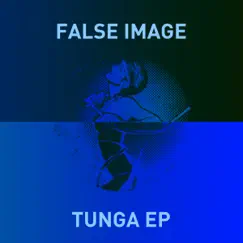 Tunga - Single by False Image album reviews, ratings, credits