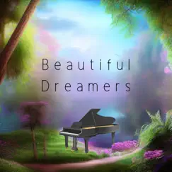Beautiful Dreamers - Single by Fern LIz album reviews, ratings, credits