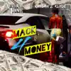 Mack 4 Money (feat. Rydah J Klyde) - Single album lyrics, reviews, download
