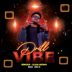 Drill Vibe - Single by Glen Howk album reviews, ratings, credits
