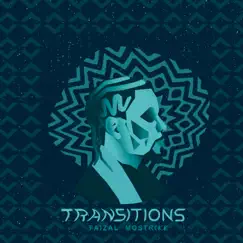 Transitions - EP by Faizal Mostrixx album reviews, ratings, credits