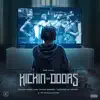 Kickin in Doors - Single album lyrics, reviews, download