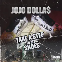 Take a Step In My Shoes by Jojo Dollas album reviews, ratings, credits