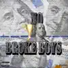 No Broke Boys - Single album lyrics, reviews, download