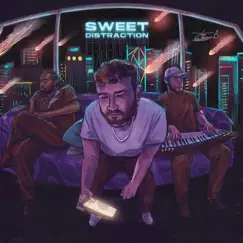Sweet Distraction - Single by Sam Wills, Kofi Stone & Jake Milliner album reviews, ratings, credits
