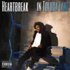 Heartbreak In Toluca Lake - Single album lyrics, reviews, download