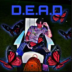 D.E.A.D - Single by Simba Rose/Xo7 album reviews, ratings, credits