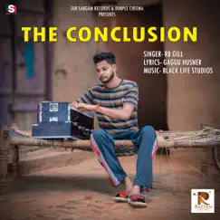 The Conclusion - Single by R.B Gill album reviews, ratings, credits