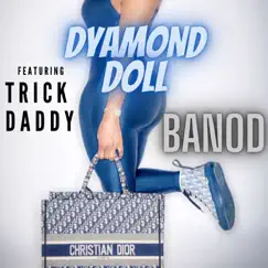 Banod (Radio Edit) [feat. Trick Daddy] Song Lyrics
