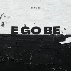 E Go Be Song Lyrics