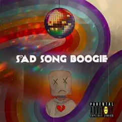 Sad Song Boogie Song Lyrics